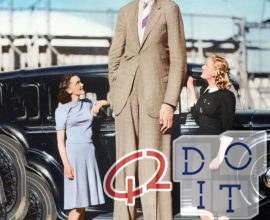 tallest man ever existed, rare movie of 1930